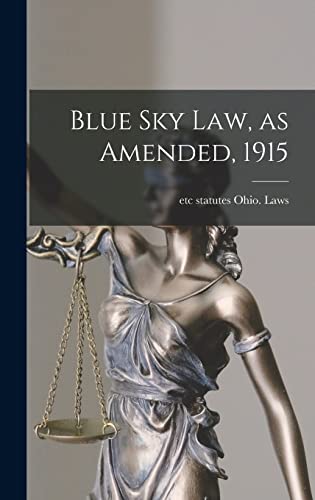 Blue sky law, as Amended, 1915