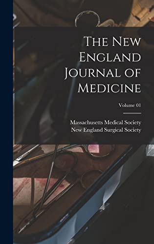 The New England Journal of Medicine; Volume 01