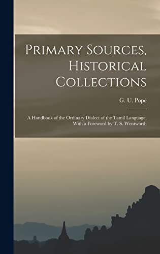 Primary Sources, Historical Collections
