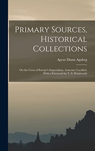 Primary Sources, Historical Collections