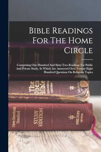 Bible Readings For The Home Circle