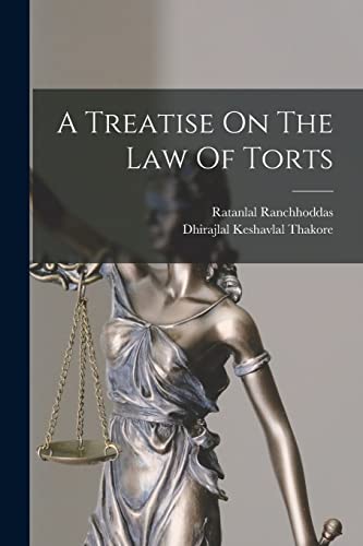 A Treatise On The Law Of Torts
