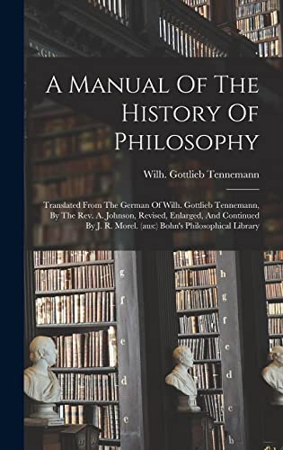 A Manual Of The History Of Philosophy