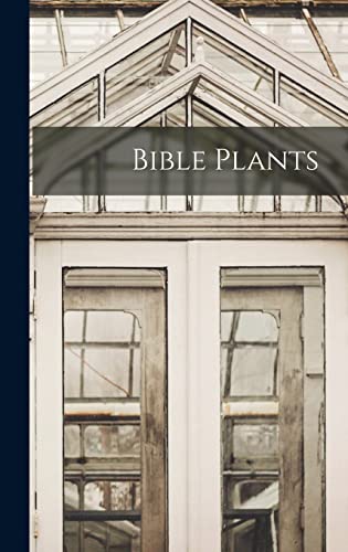 Bible Plants
