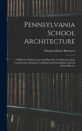 Pennsylvania School Architecture
