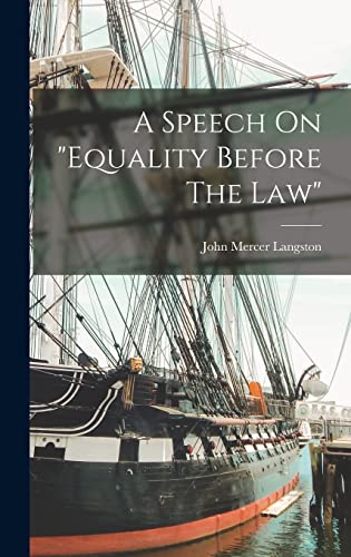 A Speech On 'equality Before The Law'