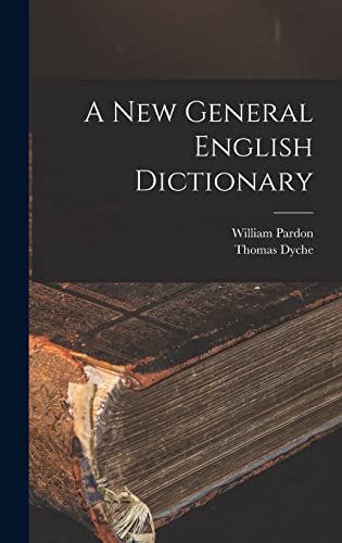 A New General English Dictionary