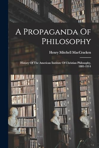 A Propaganda Of Philosophy