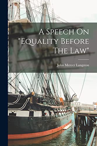 A Speech On 'equality Before The Law'