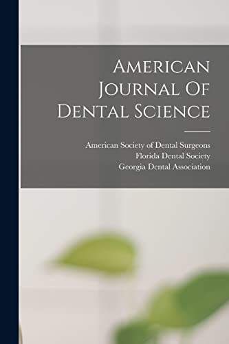 American Journal Of Dental Science