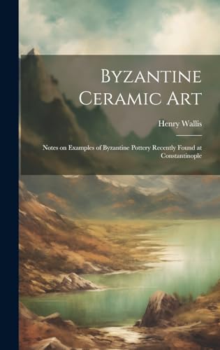 Byzantine Ceramic Art