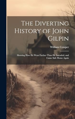 The Diverting History of John Gilpin