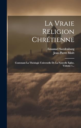 La Vraie Religion Chrétienne