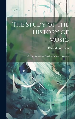 The Study of the History of Music
