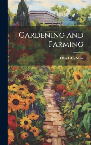 Gardening and Farming