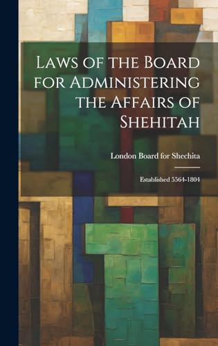 Laws of the Board for Administering the Affairs of Shehitah