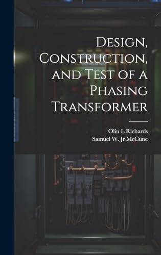 Design, Construction, and Test of a Phasing Transformer