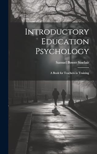 Introductory Education Psychology