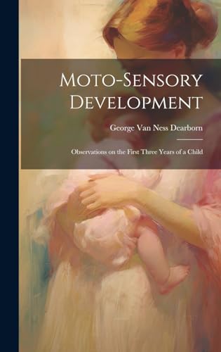 Moto-sensory Development