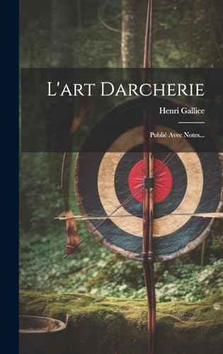 L'art Darcherie