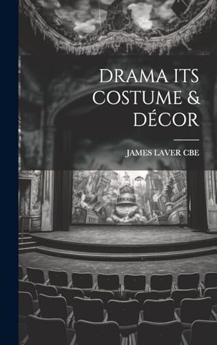 DRAMA ITS COSTUME & DÉCOR