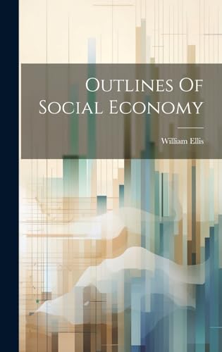 Outlines Of Social Economy
