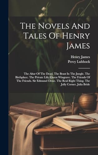The Novels And Tales Of Henry James