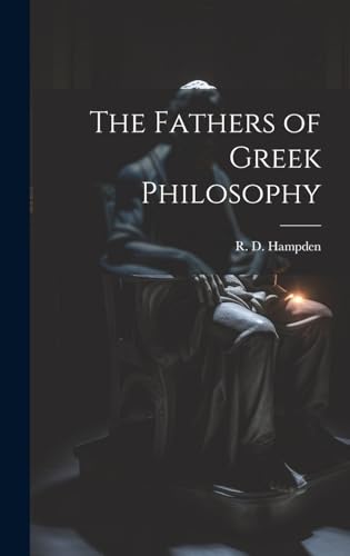 The Fathers of Greek Philosophy