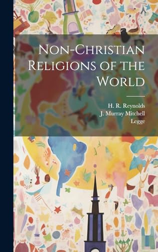 Non-Christian Religions of the World