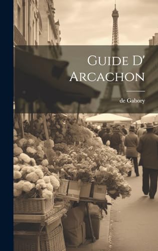 Guide D' Arcachon