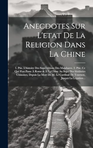 Anecdotes Sur L'etat De La Religion Dans La Chine