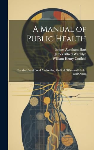 A Manual of Public Health