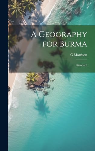 A Geography for Burma