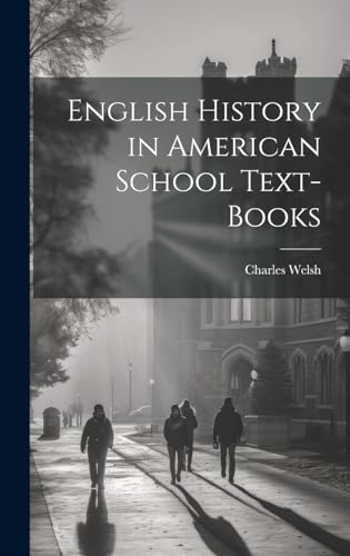English History in American School Text-books
