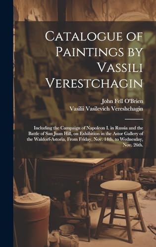 Catalogue of Paintings by Vassili Verestchagin