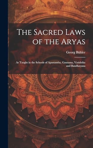 The Sacred Laws of the Aryas