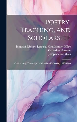 Poetry, Teaching, and Scholarship
