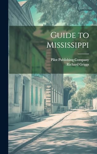 Guide to Mississippi
