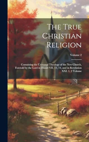 The True Christian Religion