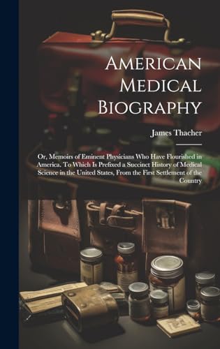 American Medical Biography