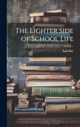 The Lighter Side of School Life