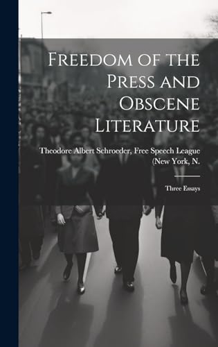 Freedom of the Press and Obscene Literature