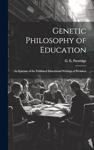 Genetic Philosophy of Education