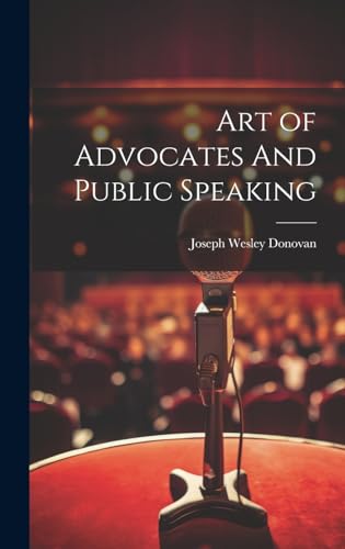 Art of Advocates And Public Speaking