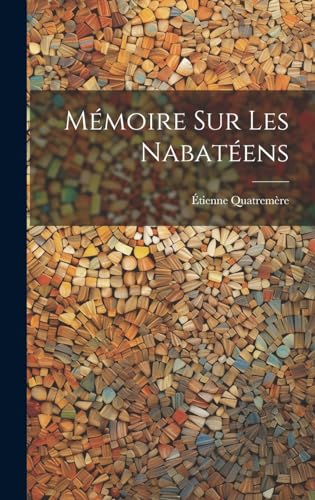 Mémoire Sur Les Nabatéens