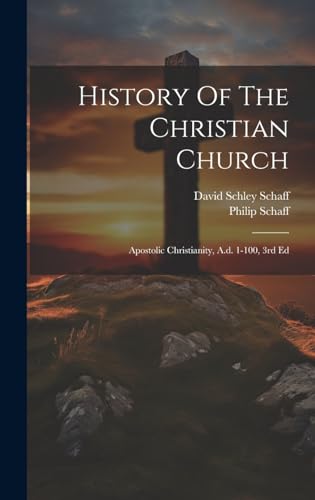 History Of The Christian Church