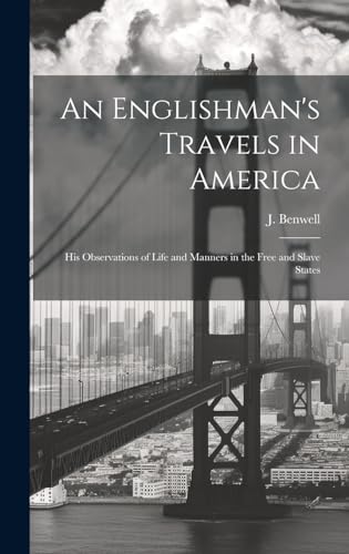 An Englishman's Travels in America
