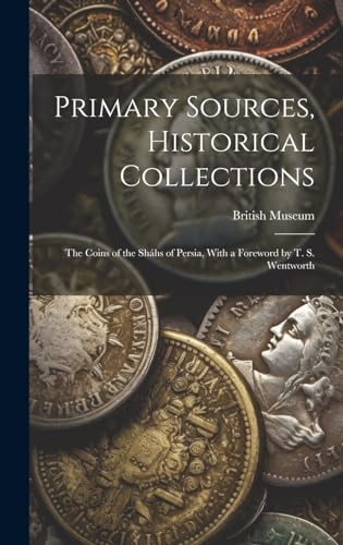 Primary Sources, Historical Collections