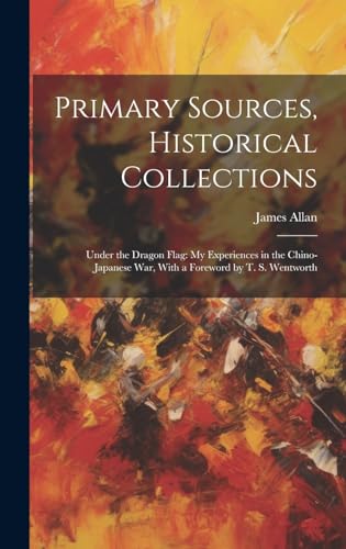 Primary Sources, Historical Collections