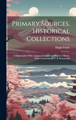 Primary Sources, Historical Collections